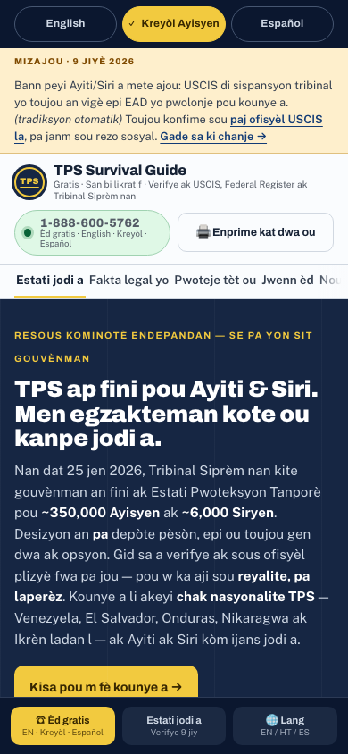 The same home page shown in Haitian Creole (Kreyòl Ayisyen) on a phone: 'TPS ap fini pou Ayiti & Siri. Men egzakteman kote ou kanpe jodi a,' with the language switcher set to Kreyòl and a note marking machine-assisted translation.